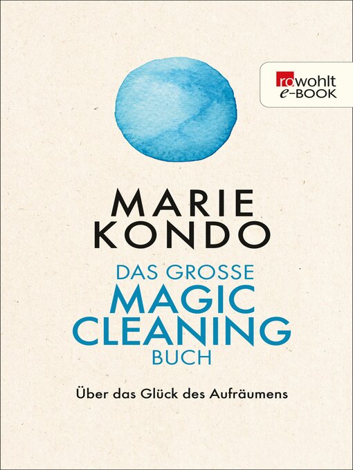 Title details for Das große Magic-Cleaning-Buch by Marie Kondo - Wait list